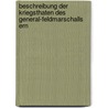 Beschreibung Der Kriegsthaten Des General-Feldmarschalls Ern door Louis Ferdinand Eberstein