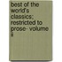 Best Of The World's Classics; Restricted To Prose- Volume Ii