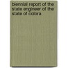 Biennial Report of the State Engineer of the State of Colora door Onbekend