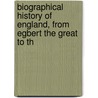 Biographical History of England, from Egbert the Great to th door James Granger