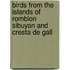 Birds from the Islands of Romblon Sibuyan and Cresta de Gall