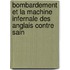 Bombardement Et La Machine Infernale Des Anglais Contre Sain