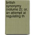 British Synonymy (Volume 2); Or, an Attempt at Regulating th