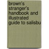 Brown's Stranger's Handbook and Illustrated Guide to Salisbu door J.B. Moore