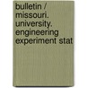 Bulletin / Missouri. University. Engineering Experiment Stat door Onbekend