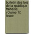 Bulletin Des Lois de La Rpublique Franaise, Volume 17, Issue