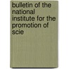 Bulletin of the National Institute for the Promotion of Scie door Of National Instit
