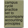 Campus Cycle Practice Set to Accompany Accounting Principles door Jerry J. Weygandt