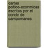Cartas Poltico-Econmicas Escritas Por El Conde de Campomanes
