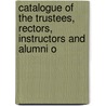 Catalogue of the Trustees, Rectors, Instructors and Alumni o door School Hopkins Grammar