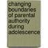 Changing Boundaries Of Parental Authority During Adolescence