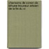 Chansons de Conon de Bthune Trouveur Artsien de La Fin Du Xi