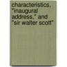 Characteristics, "Inaugural Address," and "Sir Walter Scott" by Thomas Carlyle