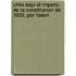 Chile Bajo El Imperio de La Constitucion de 1828, Por Federi