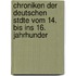 Chroniken Der Deutschen Stdte Vom 14. Bis Ins 16. Jahrhunder