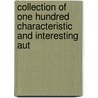 Collection of One Hundred Characteristic and Interesting Aut door Joseph Netherclift
