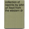 Collection of Reprints by John Uri Lloyd from the Western Dr door John Uri Lloyd