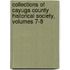 Collections of Cayuga County Historical Society, Volumes 7-8