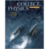 College Physics, Volume 2 (chs. 17-30) With Masteringphysics door Robert Geller