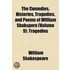 Comedies, Histories, Tragedies, and Poems of William Shakspe