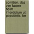 Comitien. Das Vim Facere Beim Interdictum Uti Possidetis. Be
