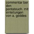 Commentar Ber Den Pentateuch. Mit Einleitungen Von A. Geddes