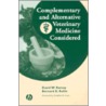 Complementary And Alternative Veterinary Medicine Considered by Dvm David W. Ramey