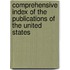 Comprehensive Index of the Publications of the United States
