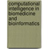 Computational Intelligence In Biomedicine And Bioinformatics door Onbekend