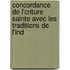 Concordance de L'Criture Sainte Avec Les Traditions de L'Ind