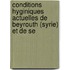 Conditions Hyginiques Actuelles de Beyrouth (Syrie) Et de Se