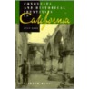 Conquests and Historical Identities in California, 1769-1936 by Lisbeth Haas