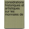 Considrations Historiques Et Artistiques Sur Les Monnaies de door Benjamin Fillon