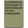 Considrations Historiques Et Diplomatiques Sur Les Ambassade door Carl August Weiske