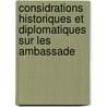 Considrations Historiques Et Diplomatiques Sur Les Ambassade door Carl August Weiske