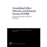 Consolidated Afloat Networks and Enterprise Services (Canes) door Margaret C. Harrell
