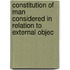 Constitution of Man Considered in Relation to External Objec