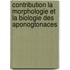 Contribution La Morphologie Et La Biologie Des Aponogtonaces by Marguerite Sergu eff