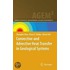 Convective And Advective Heat Transfer In Geological Systems