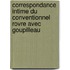 Correspondance Intime Du Conventionnel Rovre Avec Goupilleau