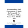Correspondence and Conversations of Alexis de Tocqueville V1 door Professor Alexis de Tocqueville