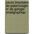 Cours Lmentaire de Palontologie Et de Gologie Stratigraphiqu