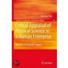 Critical Appraisal Of Physical Science As A Human Enterprise door Mansoor Niaz