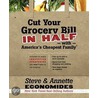 Cut Your Grocery Bill In Half With America's Cheapest Family door Steve Economides