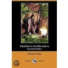 Deerfoot In The Mountains (Illustrated Edition) (Dodo Press) by Edward S. Ellis