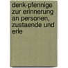 Denk-Pfennige Zur Erinnerung an Personen, Zustaende Und Erle by Sebastian Brunner