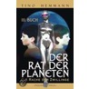 Der Rat der Planeten - Drittes Buch. Die Rache der Zwillinge by Tino Hemmann