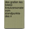 Des Grafen Leo Tolstoi Kreutzersonate Vom Standpunkte Des Ir by Hermann Beck