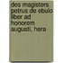 Des Magisters Petrus de Ebulo Liber Ad Honorem Augusti, Hera