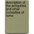 Description of the Antiquities and Other Curiosities of Rome